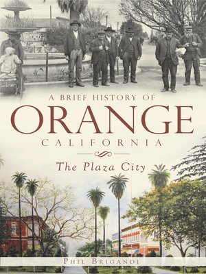 cover image of A Brief History of Orange, California